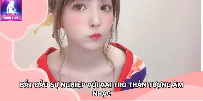 Yua Mikami Bắt đầu sự nghiệp với vai trò thần tượng âm nhạc