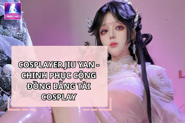 cosplayer jiu yan
