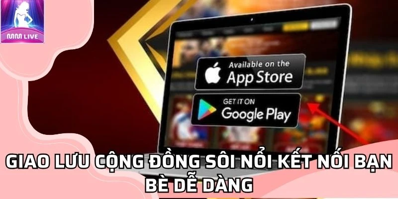 giao-luu-cong-dong-soi-noi-ket-noi-ban-be-de-dang