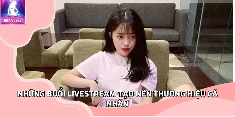 Những buổi livestream tạo nên thương hiệu cá nhân của Linh Ngọc Đàm